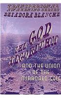 The God Algorithm and the Union of the Mirrored Self