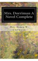 Mrs. Dorriman A Novel Complete