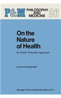 On the Nature of Health