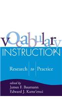 Vocabulary Instruction: Research to Practice