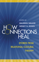 How Connections Heal