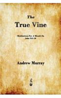 The True Vine