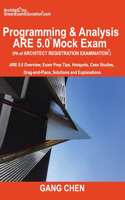 Programming & Analysis (PA) ARE 5.0 Mock Exam (Architect Registration Exam)