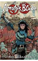 Amala's Blade Volume 1: Spirits Of Naamaron