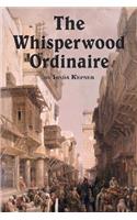 Whisperwood Ordinaire