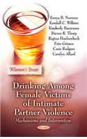 Drinking Among Female Victims of Intimate Partner Violence