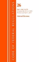 Code of Federal Regulations, Title 26 Internal Revenue 1.851-1.907, Revised as of April 1, 2017: (Code of Federal Regulations, Title 26 Internal Revenue)