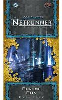 Android Netrunner Lcg: Chrome