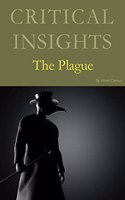 Critical Insights: The Plague