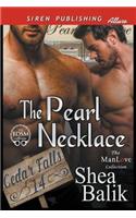 The Pearl Necklace [Cedar Falls 14] (Siren Publishing Allure Manlove)