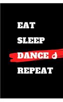 Eat Sleep Dance Repeat