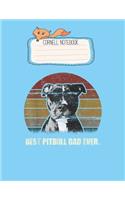 Cornell Notebook: Best Pitbull Dad Ever Vintage Proud Dad Fathers Day Pretty Cornell Notes Notebook for Work Marble Size College Rule Lined for Student Journal 110 Pa