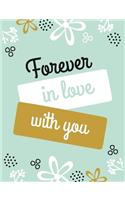 Forever in Love with You