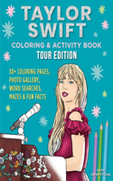 Taylor Swift Coloring & Activity Book: Tour Edition: (Pop Culture Color & Activity)