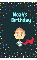 Noah's Birthday Cute Hero Gift _ Notebook