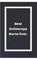 Best Endoscopy Nurse Ever