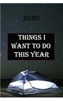 Things I Want to Do This Year: Lined Notebook / Journal Gift, 100 Pages, 6x9, Soft Cover, Matte Finish Inspirational Quotes Journal, Notebook, Diary, Composition Book