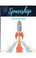 Spaceship Sketchbook: 8.5X11 inches notebook, blank page journal, 100 pages plank paper for sketcher, kids, boys, girls, men, women, for drawing in Alien, spaceship, mons