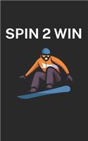 Spin 2 win