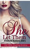 She Let Them