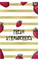 Fresh Strawberries