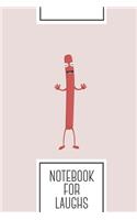 Notebook for Laughs