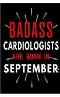 Badass Cardiologists Are Born In September