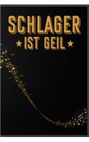 Schlager ist geil: Schlager Popmusik Musik Sänger Lied Hit Geschenk (6"x9") Punktraster Notizbuch zum Reinschreiben