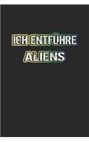 Ich entführe Aliens