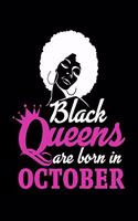 Black Queens Are Born In October: Blank Lined Journal For Queens With October Birthdays, Black Cover