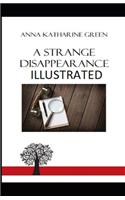 A Strange Disappearance Illustrated