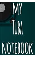 My Tuba Notebook
