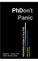 Hitchhiker's Guide to Your PhD