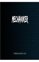Mechaniker - Terminplaner 2020: Kalender und Organisator für Mechaniker. Terminkalender, Taschenkalender, Wochenplaner, Jahresplaner, Kalender 2019 - 2020 zum Planen und Organisier