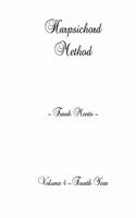 Harpsichord Method - Volume 4: (4 Harpsichord Method)