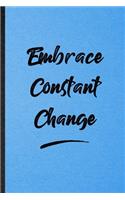 Embrace Constant Change