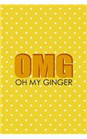 OMG Oh My Ginger
