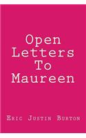 Open Letters To Maureen