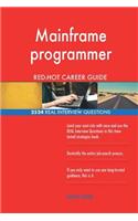 Mainframe programmer RED-HOT Career Guide; 2524 REAL Interview Questions