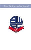 Bolton Wanderers 100 Leaf Notepad