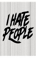 I Hate People