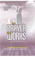 The Prayer That Works