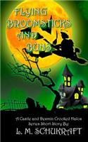Flying Broomsticks and Buns: A Castle and Desmin Crooked Halos Series Novella(0 Crooked Halos)