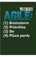 How To Go Agile