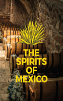 Spirits of Mexico