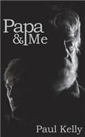 Papa & Me