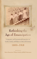 Rethinking the Age of Emancipation