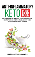 Anti Inflammatory Keto Cookbook