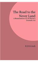 Road to the Never Land