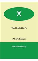 The Head of Kay's